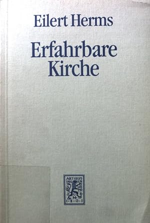 Bild des Verkufers fr Erfahrbare Kirche : Beitrge zur Ekklesiologie. zum Verkauf von books4less (Versandantiquariat Petra Gros GmbH & Co. KG)