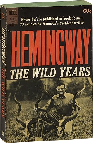 The Wild Years (First Edition)