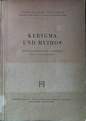 Seller image for Kerygma und Mythos, Bd. 2 : Diskussionen und Stimmen zum Problem der Entmythologisierung. Theologische Forschungen, 2. Verffentlichung. for sale by books4less (Versandantiquariat Petra Gros GmbH & Co. KG)