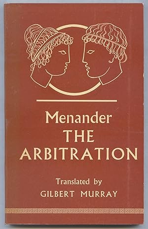 Seller image for The Arbitration: The Epitrepontes of Menander for sale by Between the Covers-Rare Books, Inc. ABAA