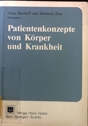 Seller image for Patientenkonzepte von Krper und Krankheit. for sale by books4less (Versandantiquariat Petra Gros GmbH & Co. KG)