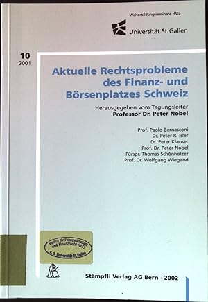 Image du vendeur pour Aktuelle Rechtsprobleme des Finanz- und Brsenplatzes Schweiz; Teil: 10. mis en vente par books4less (Versandantiquariat Petra Gros GmbH & Co. KG)