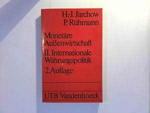 Seller image for Monetre Auenwirtschaft - II. Internationale Whrungspolitik for sale by ABC Versand e.K.