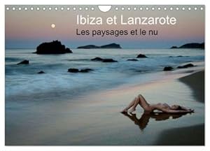 Imagen del vendedor de Ibiza et Lanzarote - Les paysages et le nu (Calendrier mural 2024 DIN A4 vertical), CALVENDO calendrier mensuel a la venta por BuchWeltWeit Ludwig Meier e.K.