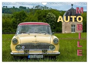 Seller image for AUTO MOBILE (Calendrier mural 2024 DIN A4 vertical), CALVENDO calendrier mensuel for sale by BuchWeltWeit Ludwig Meier e.K.