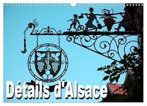 Seller image for Dtails d'Alsace (Calendrier mural 2024 DIN A3 vertical), CALVENDO calendrier mensuel for sale by BuchWeltWeit Ludwig Meier e.K.