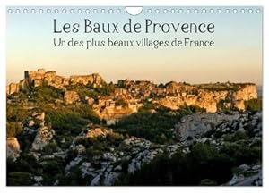 Seller image for Les Baux de Provence Un des plus beaux villages de France (Calendrier mural 2024 DIN A4 vertical), CALVENDO calendrier mensuel for sale by BuchWeltWeit Ludwig Meier e.K.