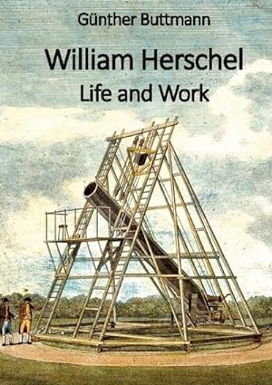 Seller image for William Herschel for sale by BuchWeltWeit Ludwig Meier e.K.
