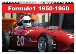 Bild des Verkufers fr Formule 1 1950-1960 (Calendrier mural 2024 DIN A3 vertical), CALVENDO calendrier mensuel zum Verkauf von BuchWeltWeit Ludwig Meier e.K.