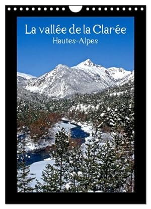 Seller image for La valle de la Clare Hautes-Alpes (Calendrier mural 2024 DIN A4 horizontal), CALVENDO calendrier mensuel for sale by BuchWeltWeit Ludwig Meier e.K.