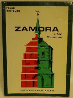 Imagen del vendedor de ZAMORA SIGLO XX, COMIENZOS a la venta por LIBRERIA AZACAN