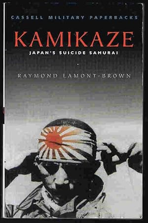 Kamikaze: Japan's Suicide Samurai (Cassell Military Paperbacks)