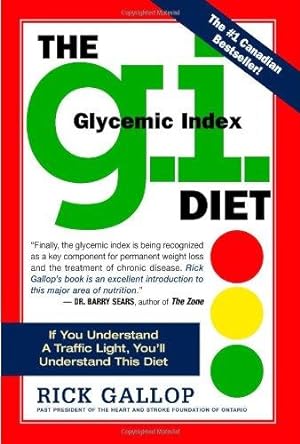 Imagen del vendedor de The G.I. Diet: The Easy Healthy Way to Permanent Weight Loss a la venta por WeBuyBooks