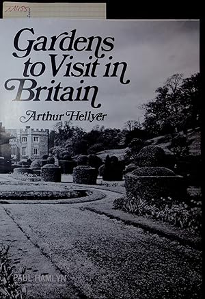 Bild des Verkufers fr Gardens to Visit in Britain. zum Verkauf von Antiquariat Bookfarm