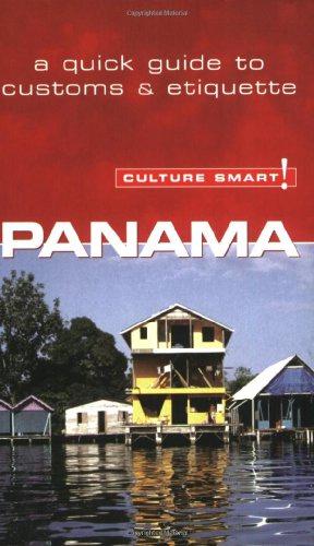 Seller image for Panama - Culture Smart! The Essential Guide to Customs & Culture for sale by WeBuyBooks
