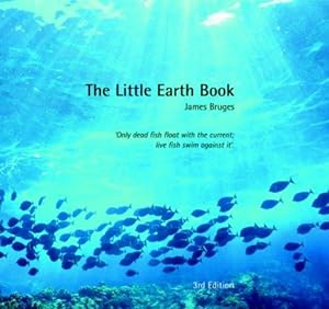 Imagen del vendedor de The Little Earth Book a la venta por WeBuyBooks
