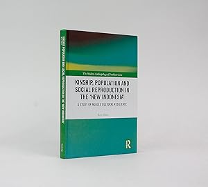 Bild des Verkufers fr KINSHIP, POPULATION AND SOCIAL REPRODUCTION IN THE 'NEW INDONESIA': A study of Nuaulu Cultural Resilience. zum Verkauf von LUCIUS BOOKS (ABA, ILAB, PBFA)