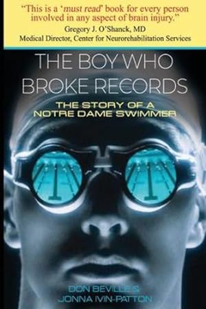 Immagine del venditore per The Boy Who Broke Records by Beville, Don, Ivin-Patton, Jonna [Paperback ] venduto da booksXpress