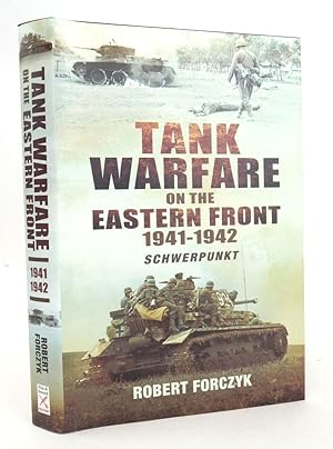 Seller image for TANK WARFARE ON THE EASTERN FRONT, 1941-1942 SCHWERPUNKT for sale by Stella & Rose's Books, PBFA
