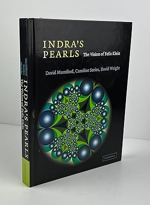 Image du vendeur pour Indra s Pearls: The Vision of Felix Klein mis en vente par Free Play Books