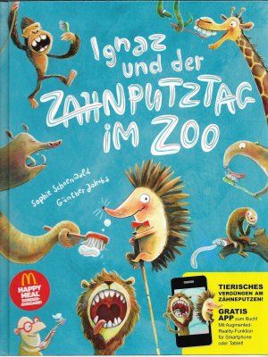 Seller image for Ignaz und der ZAHNPUTZTAG IM ZOO for sale by Gabis Bcherlager