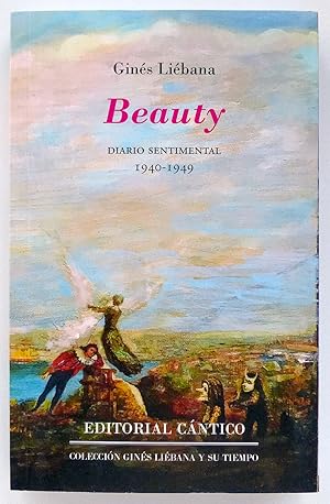 Beauty. Diario sentimental 1940-1949