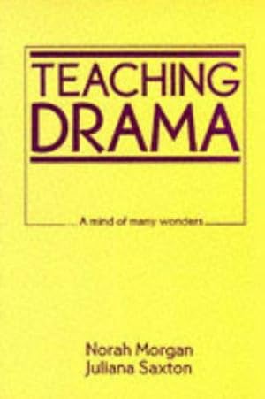Seller image for Teaching Drama: A Mind of Many Wonders for sale by WeBuyBooks