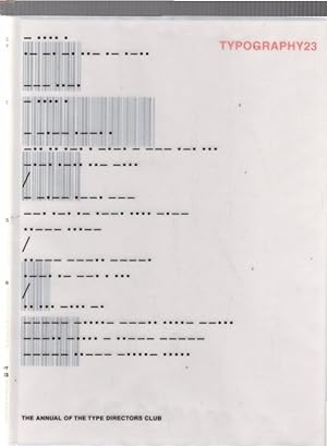 Bild des Verkufers fr Typography 23 (Typography: The Annual of the Type Directors Club) zum Verkauf von AMAHOFF- Bookstores