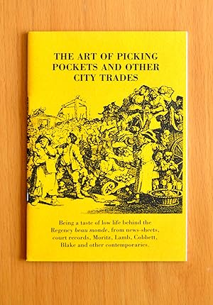Seller image for The Art of Picking Pockets and other City Trades for sale by Woodbridge Rare Books