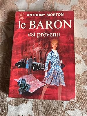 Immagine del venditore per Le baron est prevenu venduto da Dmons et Merveilles