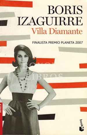 Imagen del vendedor de Villa Diamantes. Finalista Premio Planeta 2007 a la venta por Boxoyo Libros S.L.