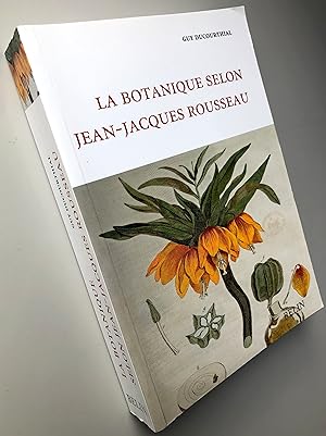 La botanique selon Jean-Jacques Rousseau