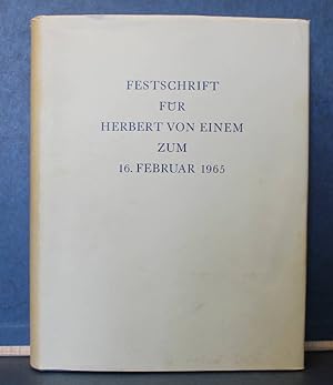 Bild des Verkufers fr Festschrift fr Herbert von Einem zum 16. Februar 1965 zum Verkauf von Eugen Kpper