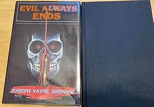 Seller image for Evil Always Ends for sale by biblioboy