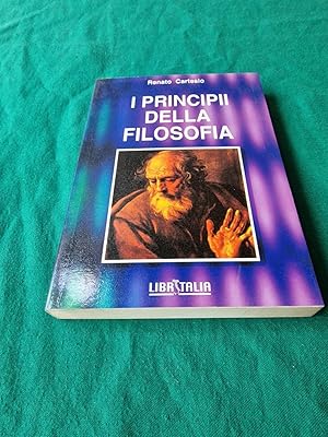 I PRINCIPII DELLA FILOSOFIA,