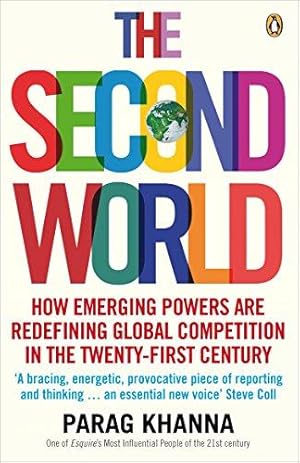 Bild des Verkufers fr The Second World: Empires and Influence in the New Global Order zum Verkauf von WeBuyBooks 2