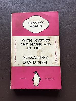 With Mystics and Magicians in Tibet [Penguin No 68]