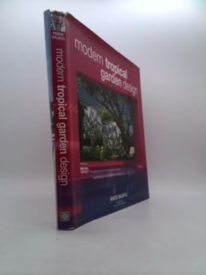 Bild des Verkufers fr Modern Tropical Garden Design zum Verkauf von ThriftBooksVintage