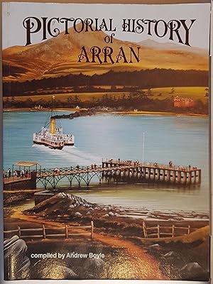 Pictorial History of Arran