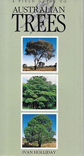 Bild des Verkufers fr A Field Guide to Australian Trees zum Verkauf von WeBuyBooks