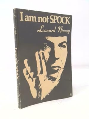 Seller image for I Am Not Spock for sale by ThriftBooksVintage