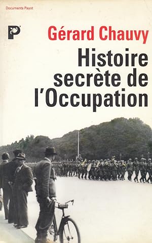 Histoire secrète de l'Occupation