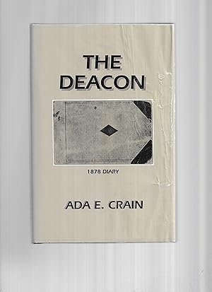 THE DEACON. 1878 Diary. ~SIGNED COPY~