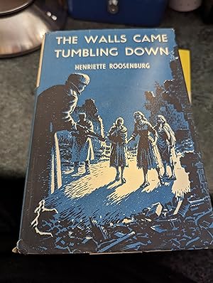 Seller image for The Walls Come Tumbling Down for sale by SGOIS