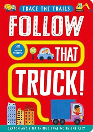 Imagen del vendedor de Follow That Truck! (Trace the Trails) a la venta por Reliant Bookstore