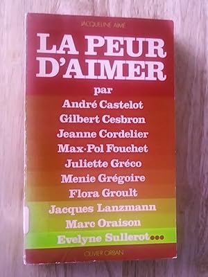 Seller image for La peur d'aimer for sale by Livresse