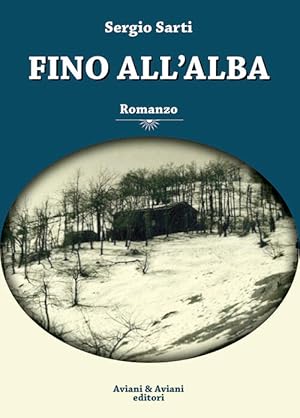 Seller image for Fino All'alba for sale by Piazza del Libro