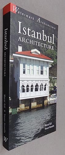 Imagen del vendedor de Istanbul Architecture a la venta por Baggins Book Bazaar Ltd