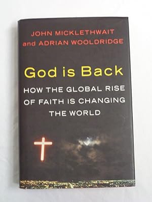 Imagen del vendedor de God is Back: How the Global Rise of Faith is Changing the World a la venta por Timbo's Books & Collectables