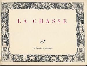 Image du vendeur pour La Chasse mis en vente par LIBRAIRIE GIL-ARTGIL SARL